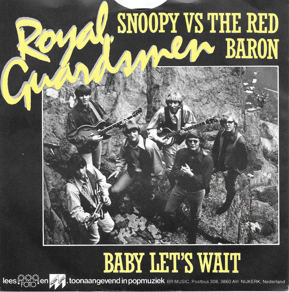 The Royal Guardsmen : Snoopy Versus The Red Baron / I Needed You (7", Single, RE)