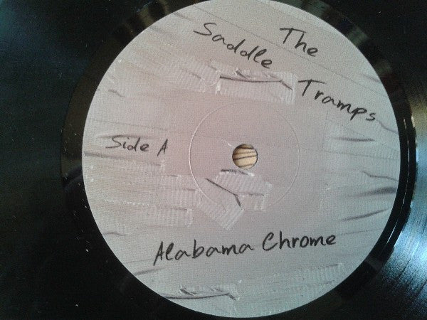 The Saddle Tramps (2) : Alabama Chrome (7", EP)