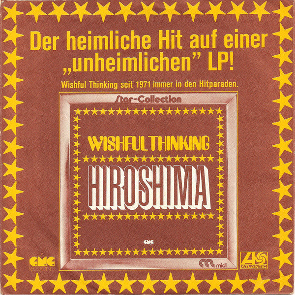 Wishful Thinking : Hiroshima (7", Single, RE)
