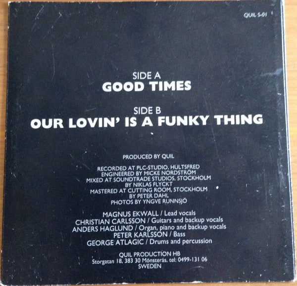 QUIL : Good Times (7", Single)