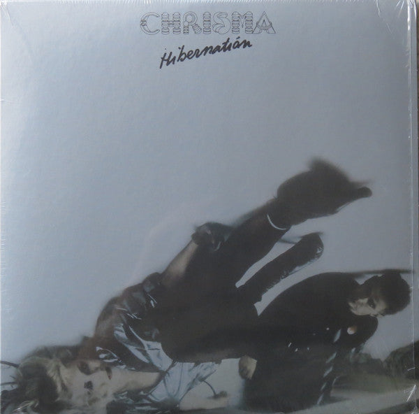 Chrisma (2) : Hibernation (LP, Album, RE)