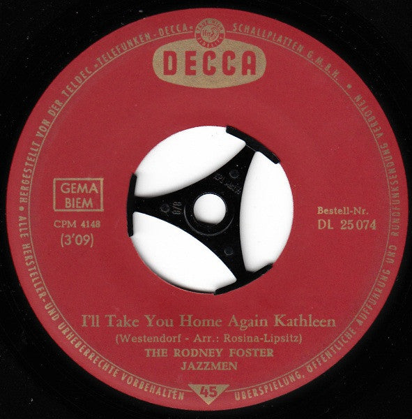 The Rodney Foster Jazzmen : I'll Take You Home Again Kathleen / Galway Bay (7")