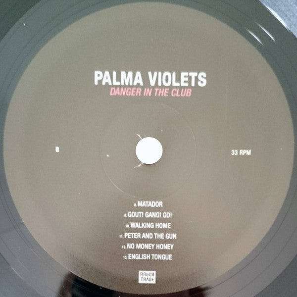 Palma Violets : Danger In The Club (LP, Album)