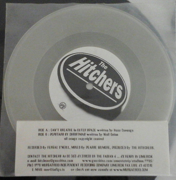 The Hitchers (2) : I Can't Breath In Outer Space (7", Single, Tra)
