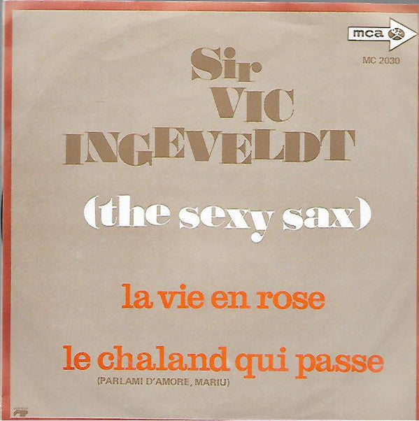 Victor Ingeveldt : La Vie En Rose / Le Chaland Qui Passe (7", Single)