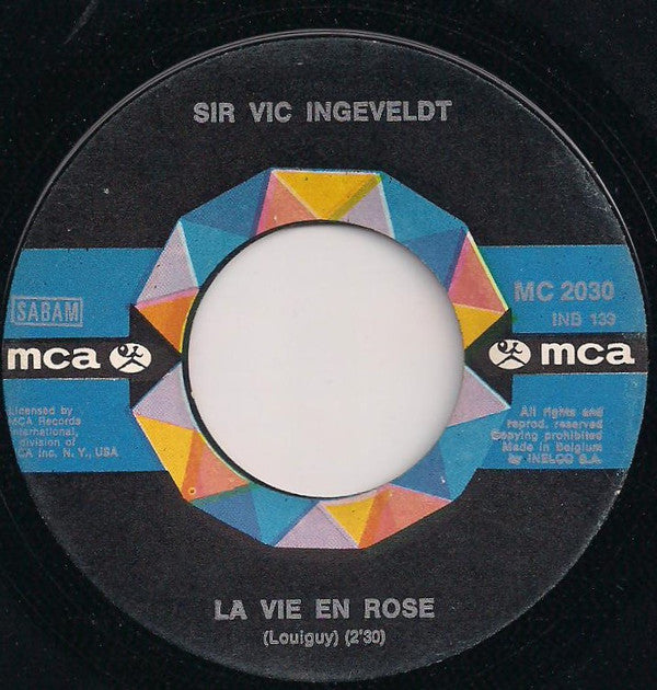 Victor Ingeveldt : La Vie En Rose / Le Chaland Qui Passe (7", Single)