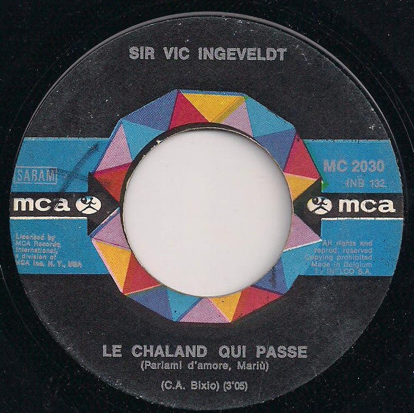 Victor Ingeveldt : La Vie En Rose / Le Chaland Qui Passe (7", Single)