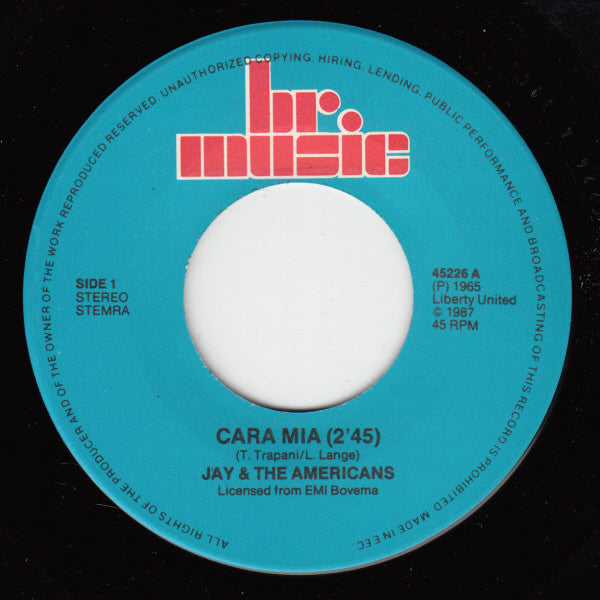 Jay & The Americans : Cara Mia / Come A Little Bit Closer (7", Single, RE)