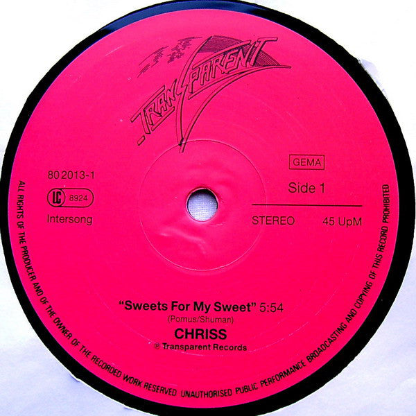 Chriss (3) : Sweets For My Sweet (12", Maxi)