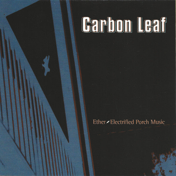 Carbon Leaf : Ether-Electrified Porch Music (CD, Album)