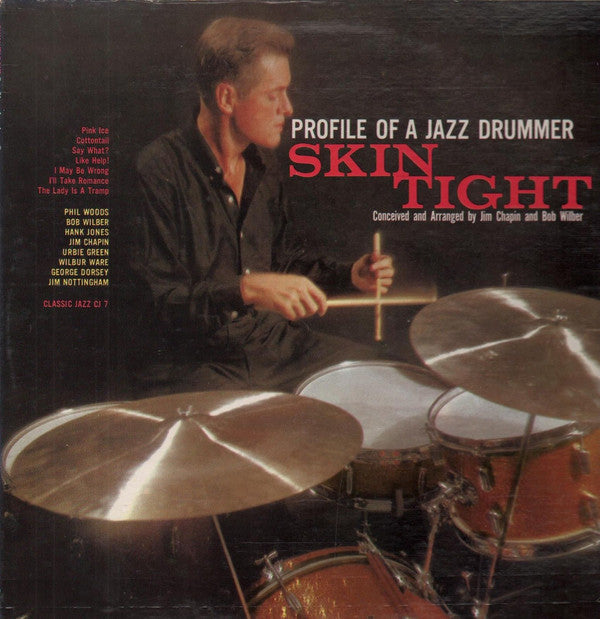 Jim Chapin : Profile Of A Jazz Drummer: Skin Tight (LP)