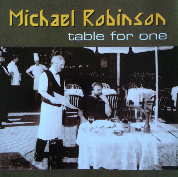 Michael Robinson (10) : Table For One (CD, Album)