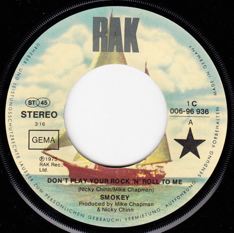 Smokie : Don't Play Your Rock'n Roll To Me (7", Single)