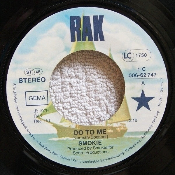 Smokie : Do To Me (7", Single)