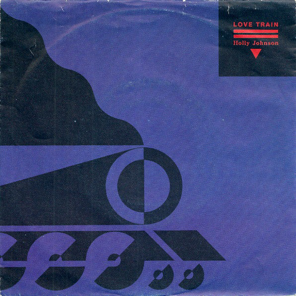 Holly Johnson : Love Train (7", Single)
