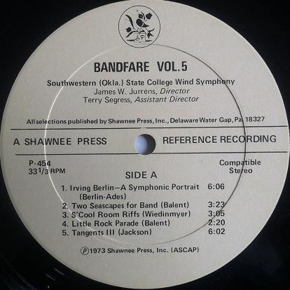 Southwestern State College Wind Symphony : Bandfare Vol. 5 (LP, Album)