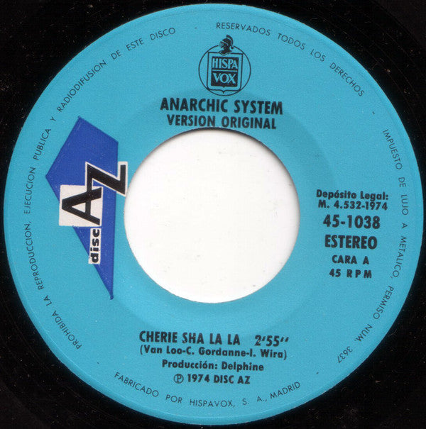 Anarchic System : Cherie Sha La La (7")