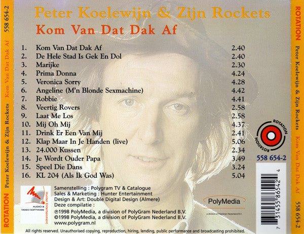 Peter Koelewijn & Zijn Rockets : Kom Van Dat Dak Af (CD, Comp)