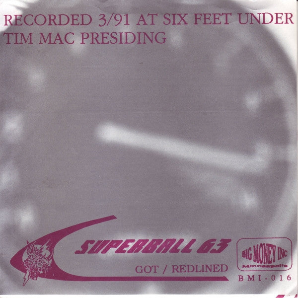 Superball '63 : Got / Redlined (7", Single, Pur)