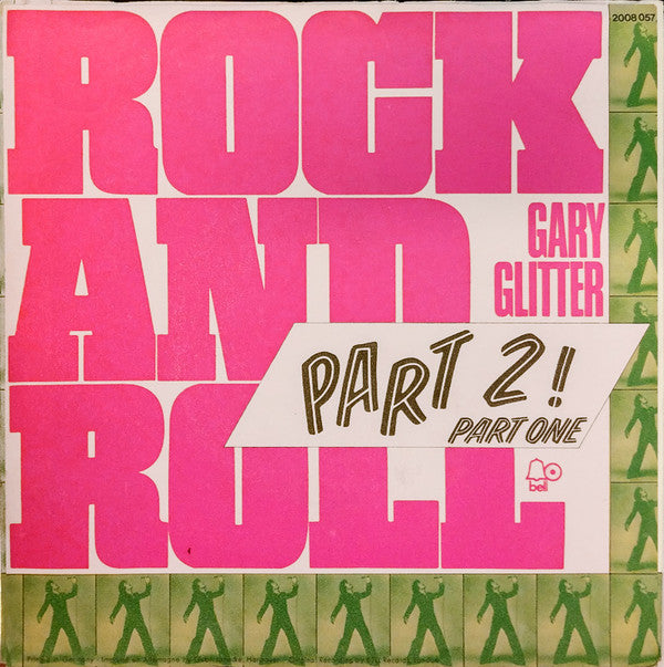 Gary Glitter : Rock And Roll Part 2! (7", Single)