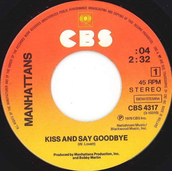 The Manhattans* : Kiss And Say Goodbye (7", Single)