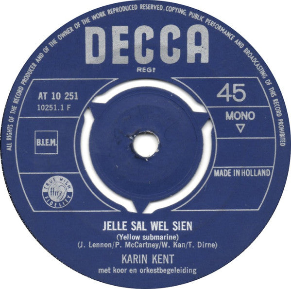 Karin Kent : Jelle Sal Wel Sien (7", Single, Mono)