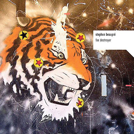 Stephen Beaupré : Foe Destroyer (CD, Album)