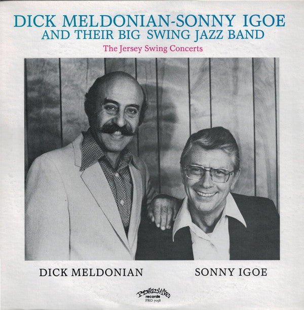 Dick Meldonian-Sonny Igoe And Their Big Swing Jazz Band : The Jersey Swing Concerts (LP, Album)
