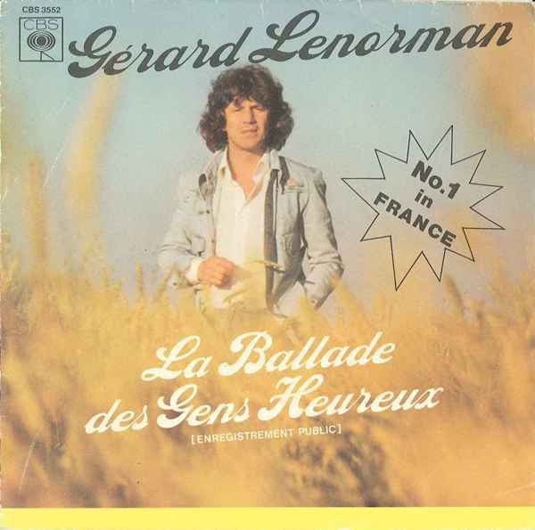 Gérard Lenorman : La Ballade Des Gens Heureux (7", Single)