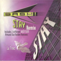Sash! Featuring La Trec : Stay (Remix Edition) (12")