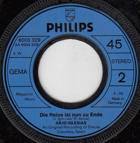 Julio Iglesias : Und Das Meer Singt Sein Lied (Cantándole Al Mar) (7", Single)