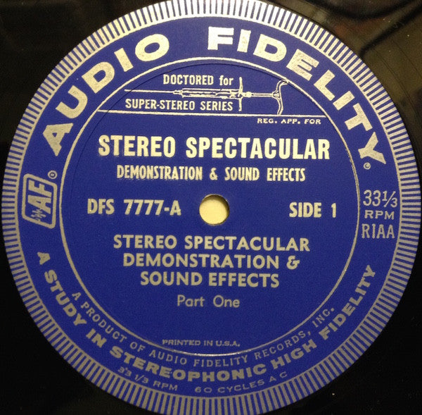 No Artist : Stereo Spectacular Demonstration & Sound Effects (LP, Comp)
