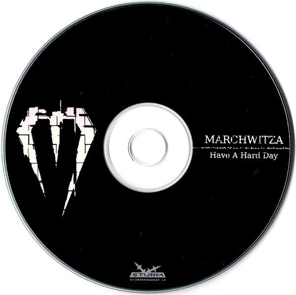 Marchwitza : Have A Hard Day (CDr, Album)