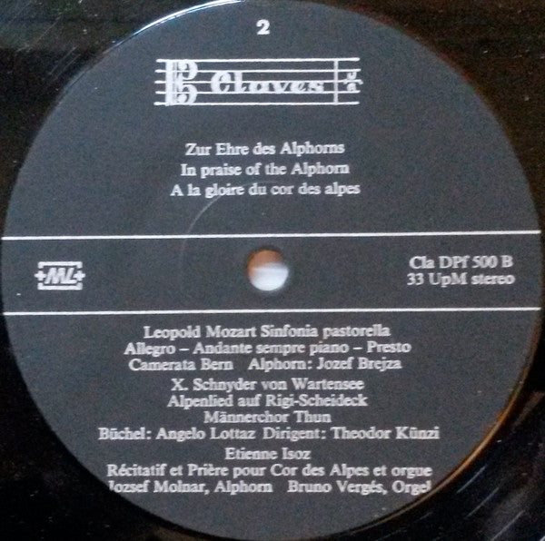 Various : Zur Ehre Des Alphorns - In Praise Of The Alphorn - A La Gloire Du Cor Des Alpes (LP, Comp, Gat)