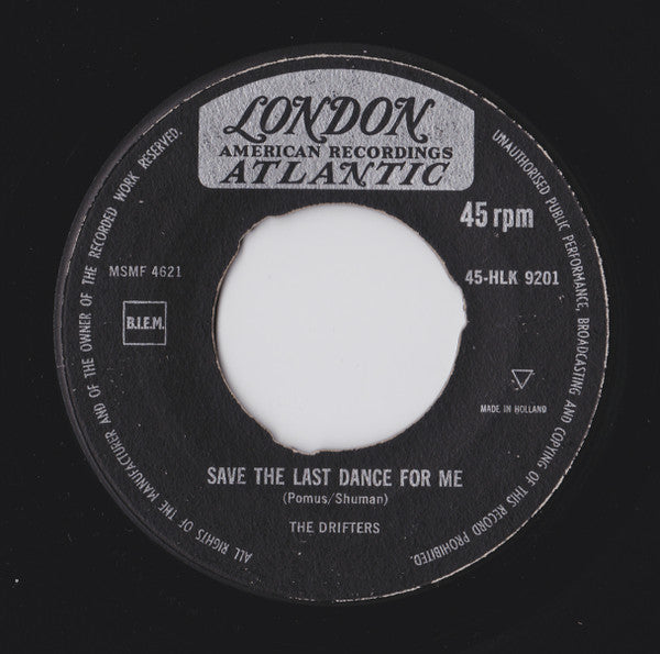 The Drifters : Save The Last Dance For Me (7", Single, Mono)