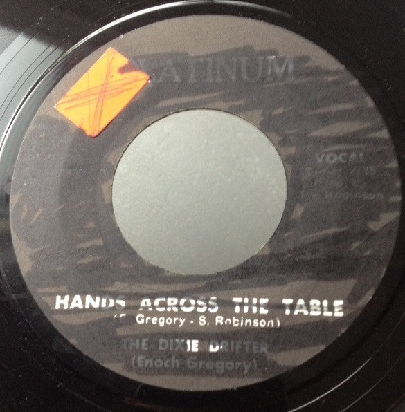 Dixie Drifter : Dear John Letter / Across The Table (7", Single)