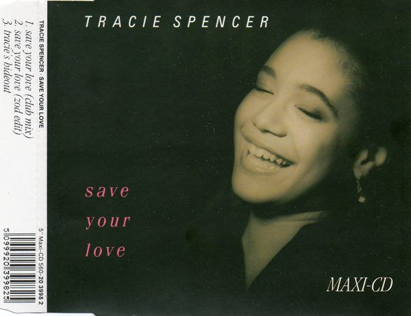 Tracie Spencer : Save Your Love (CD, Maxi)
