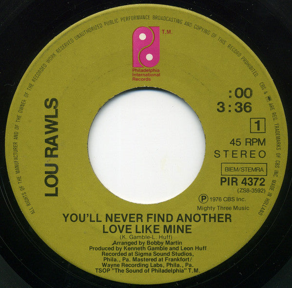 Lou Rawls : You'll Never Find Another Love Like Mine (7")