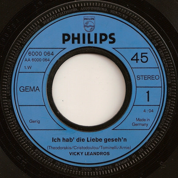 Vicky Leandros : Ich Hab' Die Liebe Geseh'n (Un Fiume Amaro Kaymos) (7", Single)