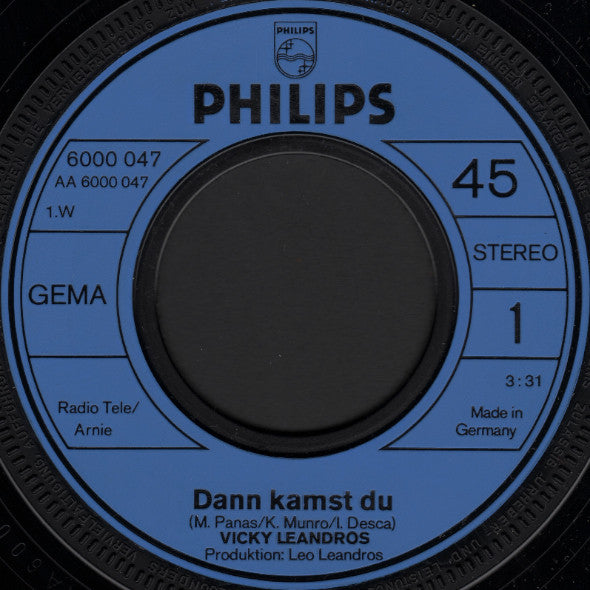 Vicky Leandros : Dann Kamst Du (Après Toi) (7", Single)