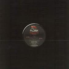Plonk (2) : Yellow Dirty Wet / Blackout (12")