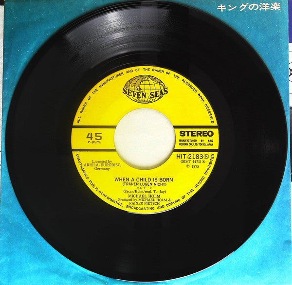 Michael Holm : When A Child Is Born / The Other Way Round (7", Single)