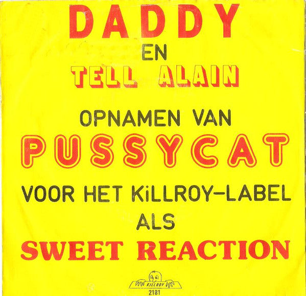 Sweet Reaction : Daddy (7", Single)