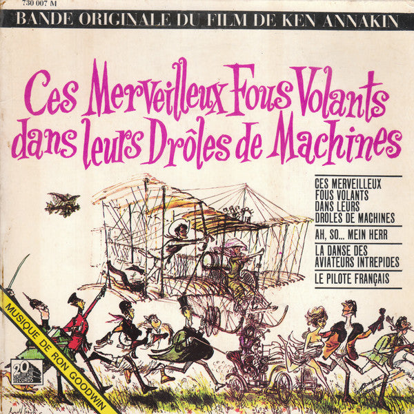 Ron Goodwin : Ces Merveilleux Fous Volants Dans Leurs Drôles De Machines (7", EP)