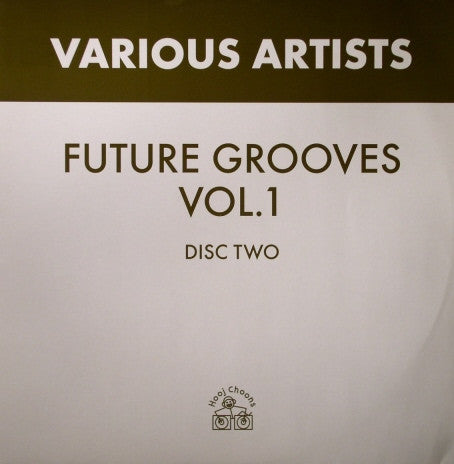 Various : Future Grooves Vol. 1 (Disc Two) (12")