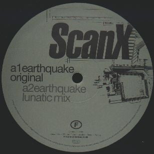 Scan X : Earthquake (12")