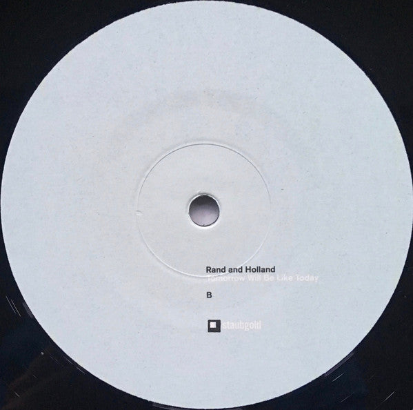 Rand and Holland : Tomorrow Will Be Like Today (LP, Album)