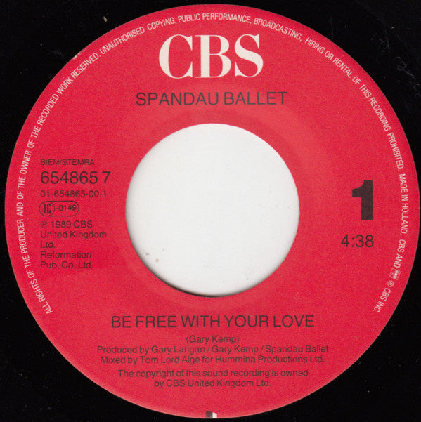 Spandau Ballet : Be Free With Your Love (7", Single)