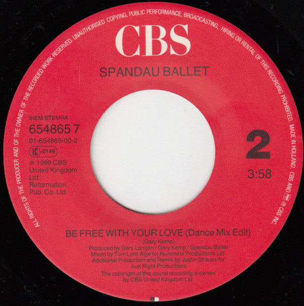 Spandau Ballet : Be Free With Your Love (7", Single)