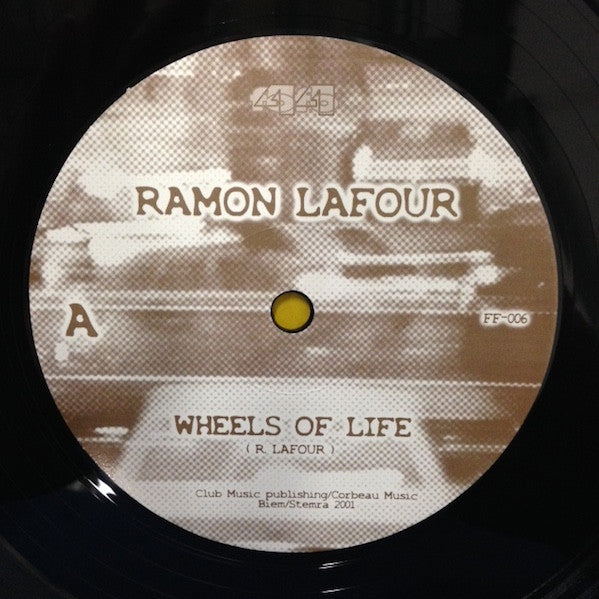Ramon Lafour : Wheels Of Life (12")